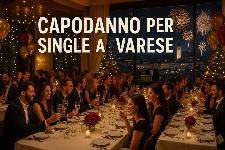 Capodanno per single a Varese: cenone e party con DJ set